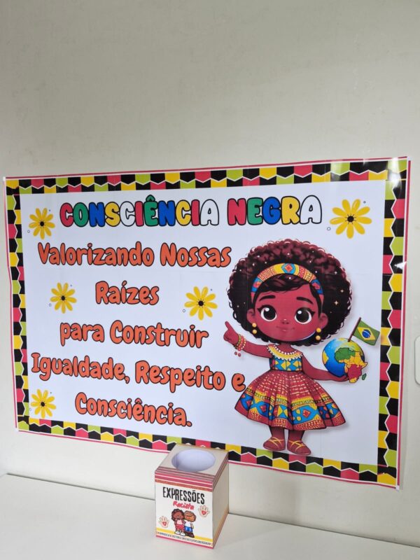 🌍PAINEL CONSCIÊNCIA NEGRA + ATIVIDADES + CAIXA EXPRESSÕES PROIBIDAS ✊🏽📚 - Imagem 3