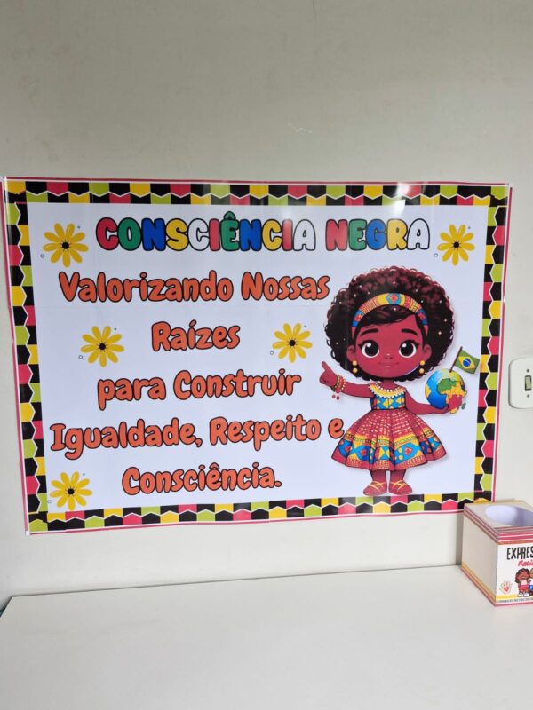 🌍PAINEL CONSCIÊNCIA NEGRA + ATIVIDADES + CAIXA EXPRESSÕES PROIBIDAS ✊🏽📚 - Imagem 2