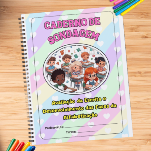 ✏️✨Caderno de Sondagem, Avaliação de Escrita e Desenvolvimento das Fases de Alfabetização! 🌟