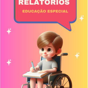 🌟Relatórios para Educação Especial 🧩