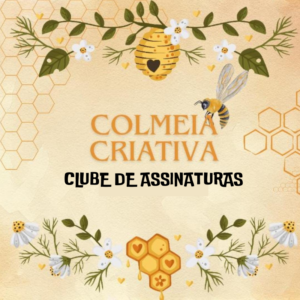 Clube de Assinatura - COLMEIA CRIATIVA