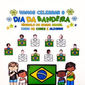 💚💛PAINEL DIA DA BANDEIRA - COM FOTOS 💚💛