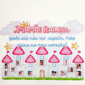 Painel Mamãe Rainha – Um mural de amor e pertencimento!