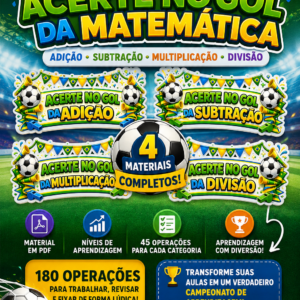 Acerte no Gol da Matemática – Adição, Subtração, Multiplicação E Divisão