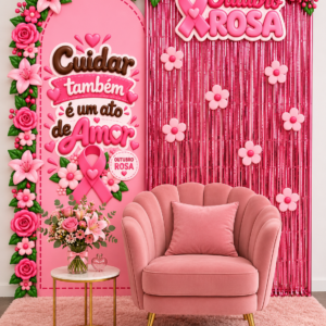 CENÁRIO OUTUBRO ROSA — ACOLHIMENTO E CUIDADO EM CADA DETALHE